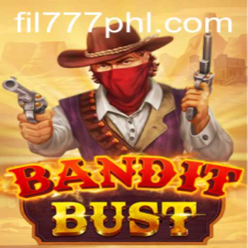 BanditBust: Unveiling the Wild West Adventure with FIL777